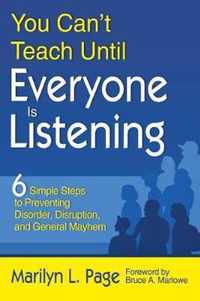 You Can't Teach Until Everyone Is Listening