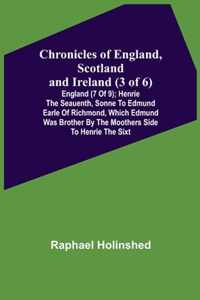 Chronicles of England, Scotland and Ireland (3 of 6)