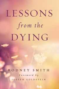 Lessons from the Dying