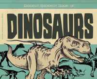 Biggest, Baddest Book of Dinosaurs