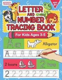 Letter And Number Tracing Book For Kids Ages 3-5