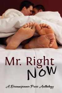 Mr. Right Now