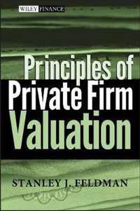 Principles of Private Firm Valuation