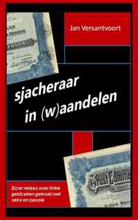 Sjacheraar in (w)aandelen