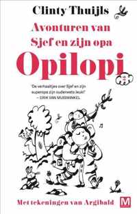 Opilopi 2 -   Avonturen van Sjef en zijn opa