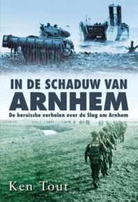 In de schaduw van Arnhem