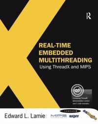 Real-Time Embedded Multithreading Using ThreadX and MIPS