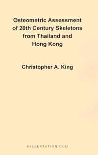 Osteometric Assessment of 20th Century Skeletons from Thailand and Hong Kong