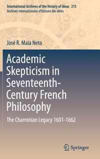 Academic Skepticism in Seventeenth-Century French Philosophy