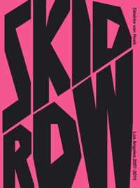 Desiree Van Hoek - Skid Row