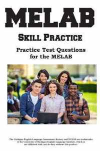 MELAB Skill Practice