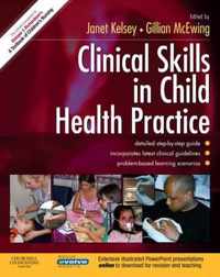 Clinical Skills in Child Health Practice