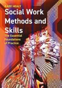 Social Work Methods and Skills