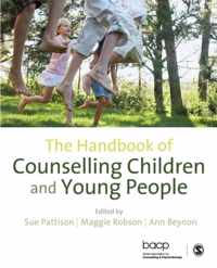 The Handbook of Counselling Children & Young People