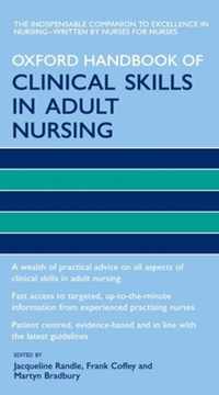 Oxford Handbook of Clinical Skills in Adult Nursing