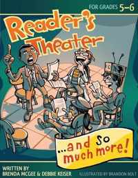 Reader's Theater...and So Much More!