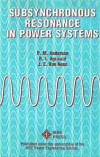 Subsynchronous Resonance in Power Systems