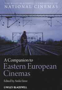 A Companion to Eastern European Cinemas