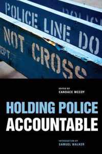 Holding Police Accountable