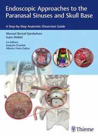 Endoscopic Approaches to the Paranasal Sinuses and Skull Base