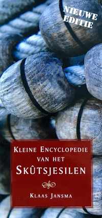 Kleine Encyclopedie Van Het Skutsjesilen