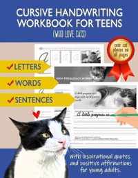 Cursive Handwriting Workbook for Teens (Who love cats)