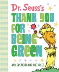 Dr. Seuss's Thank You for Being Green
