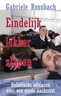 Eindelijk Lekker Slapen!