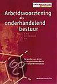 Arbeidsvoorziening als onderhandelend bestuur