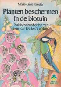 PLANTEN BESCHERMEN IN BIOTUIN