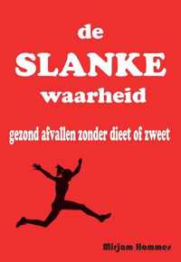 De slanke waarheid