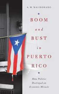 Boom and Bust in Puerto Rico