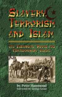 Slavery, Terrorism and Islam