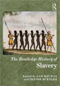 The Routledge History of Slavery