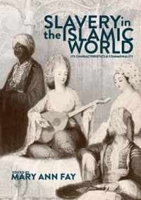 Slavery in the Islamic World