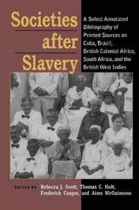 Societies After Slavery