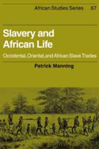 Slavery and African Life