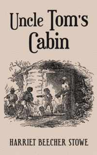 Uncle Tom&apos;s Cabin