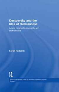 Dostoevsky and The Idea of Russianness