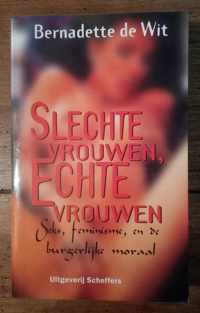 Slechte vrouwen, echte vrouwen