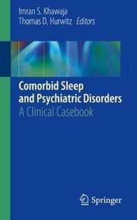 Comorbid Sleep and Psychiatric Disorders