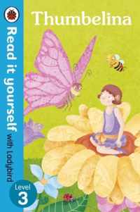 Thumbelina - Read it yourself with Ladybird