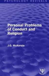 Personal Problems of Conduct and Religion