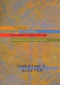 Power, Teaching, and Teacher Education