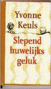 Slepend huwelijksgeluk