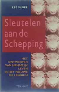 Sleutelen aan de schepping: Het ontwerpen van menselijk leven in het nieuwe millennium