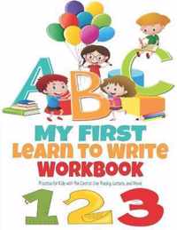 My First Learn to Write Workbook ABC 123