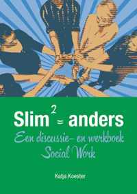 Slim2 = anders