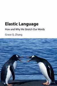 Elastic Language