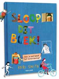 Sloop dit boek! - Keri Smith - Hardcover (9789000374953)